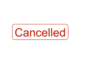 Cancelled